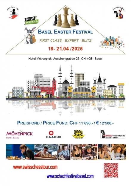 BASEL EASTER FESTIVAL,18-21.04 /2025 - Schachfestival Basel