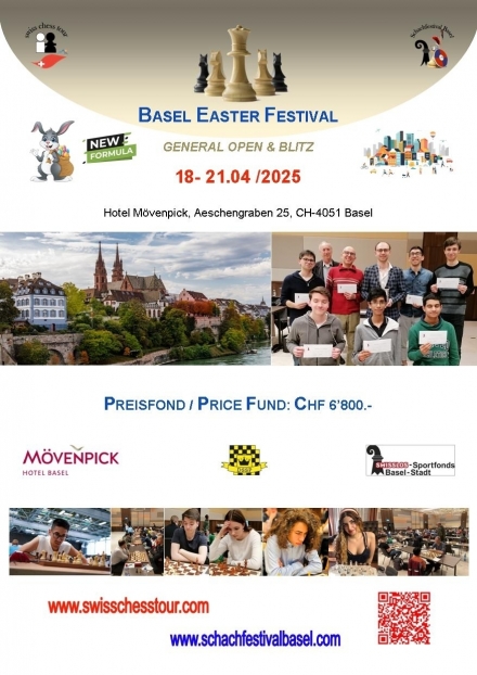 BASEL EASTER FESTIVAL,18-21.04 /2025 - Schachfestival Basel